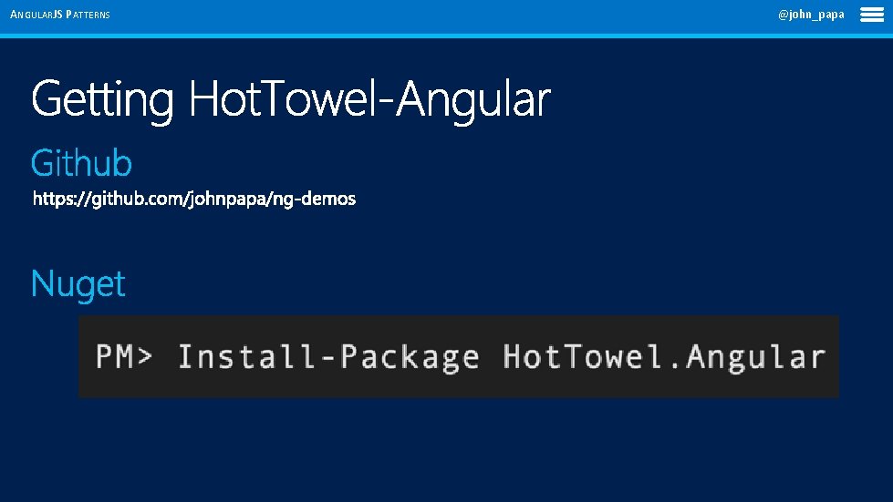 ANGULARJS PATTERNS @john_papa 