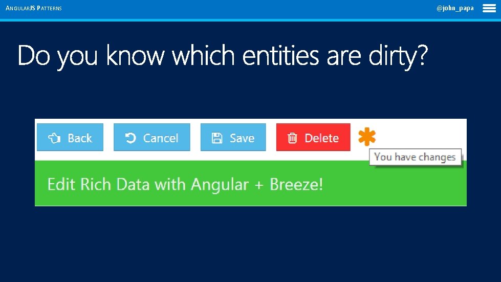 ANGULARJS PATTERNS @john_papa 