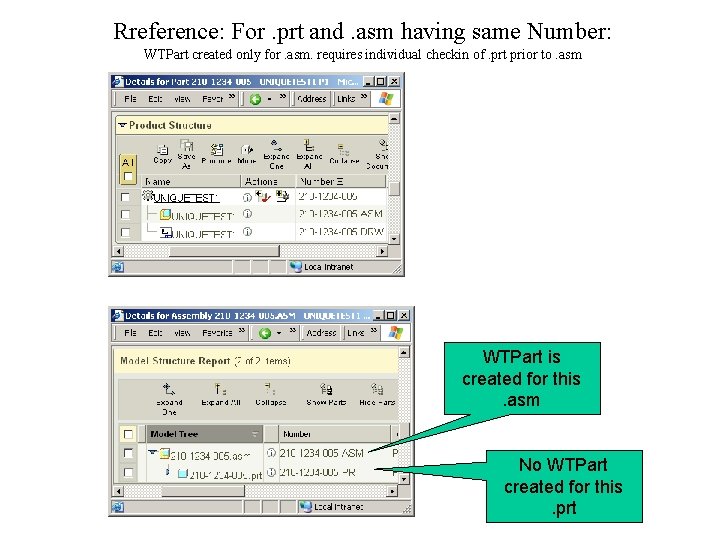 Rreference: For. prt and. asm having same Number: WTPart created only for. asm. requires