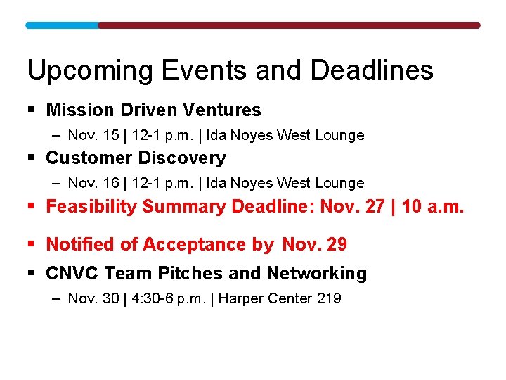 Upcoming Events and Deadlines § Mission Driven Ventures – Nov. 15 | 12 -1