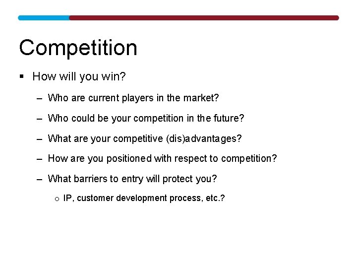 Competition § How will you win? – Who are current players in the market?