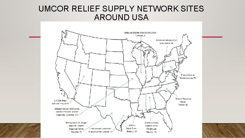 UMCOR RELIEF SUPPLY NETWORK SITES AROUND USA 