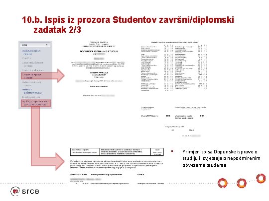 10. b. Ispis iz prozora Studentov završni/diplomski zadatak 2/3 • Primjer ispisa Dopunske isprave