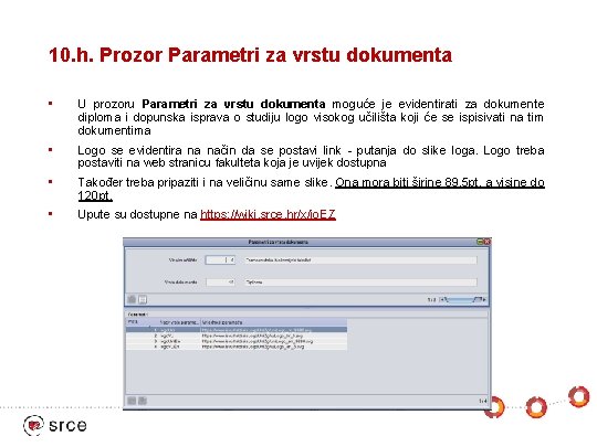 10. h. Prozor Parametri za vrstu dokumenta • U prozoru Parametri za vrstu dokumenta