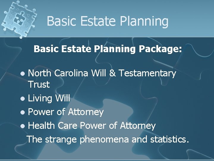 Basic Estate Planning Package: North Carolina Will & Testamentary Trust l Living Will l
