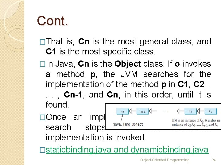 Cont. �That is, Cn is the most general class, and C 1 is the Cont. �That is, Cn is the most general class, and C 1 is the