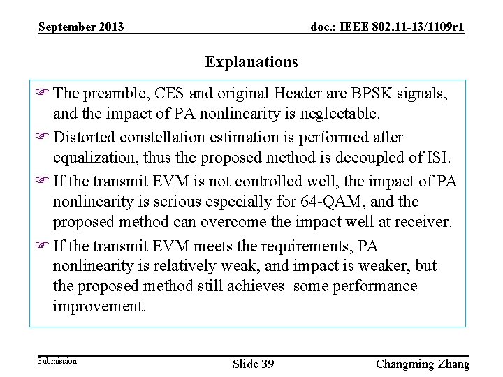 September 2013 doc. : IEEE 802. 11 -13/1109 r 1 Explanations F The preamble,