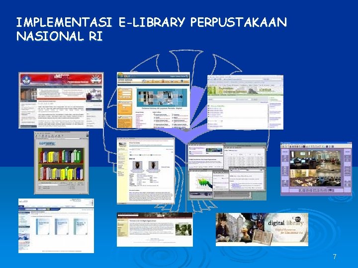 IMPLEMENTASI E-LIBRARY PERPUSTAKAAN NASIONAL RI 7 