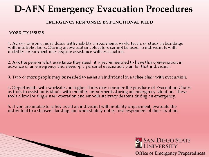 D-AFN Emergency Evacuation Procedures EMERGENCY RESPONSES BY FUNCTIONAL NEED MOBILITY ISSUES 1. Across campus,
