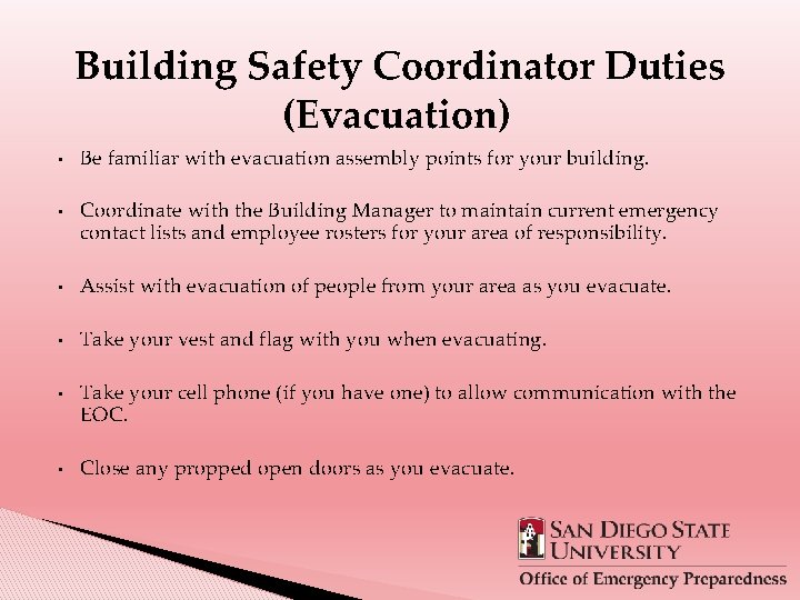 Building Safety Coordinator Duties (Evacuation) • • Be familiar with evacuation assembly points for