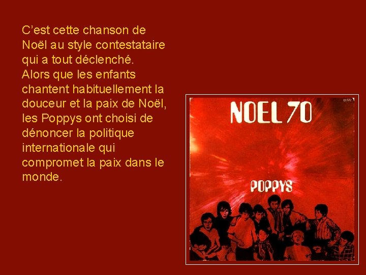 C’est cette chanson de Noël au style contestataire qui a tout déclenché. Alors que