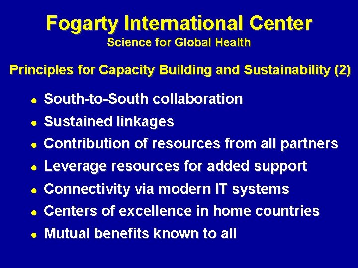 Fogarty International Center Science for Global Health Principles for Capacity Building and Sustainability (2)