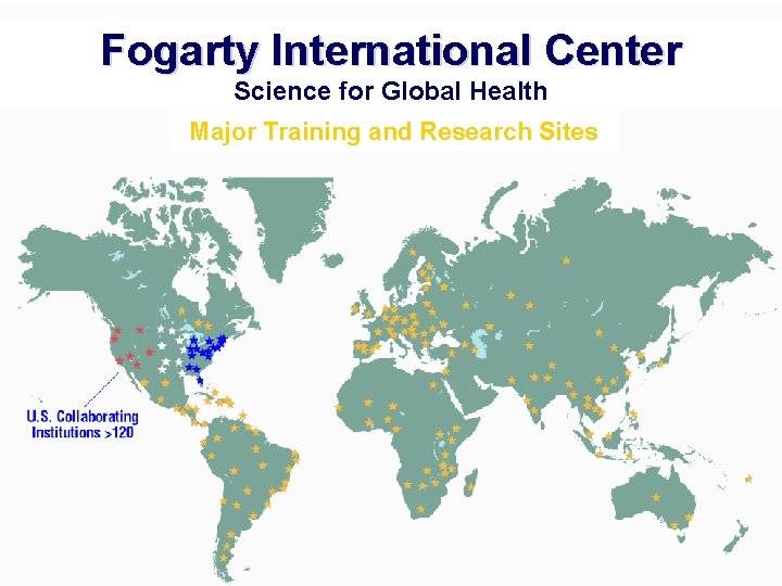 Fogarty International Center Science for Global Health Major Training and Research Sites 