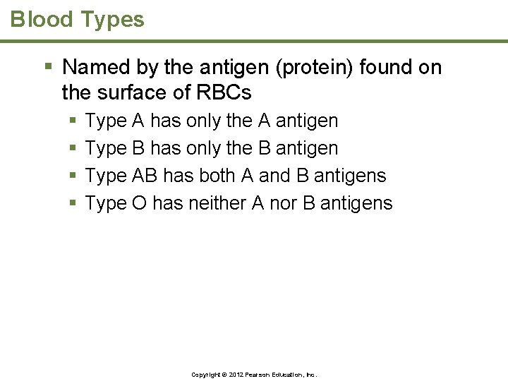 Blood Types § Named by the antigen (protein) found on the surface of RBCs