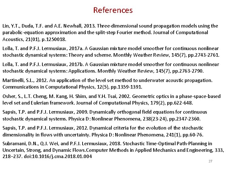 References Lin, Y. T. , Duda, T. F. and A. E. Newhall, 2013. Three‐dimensional