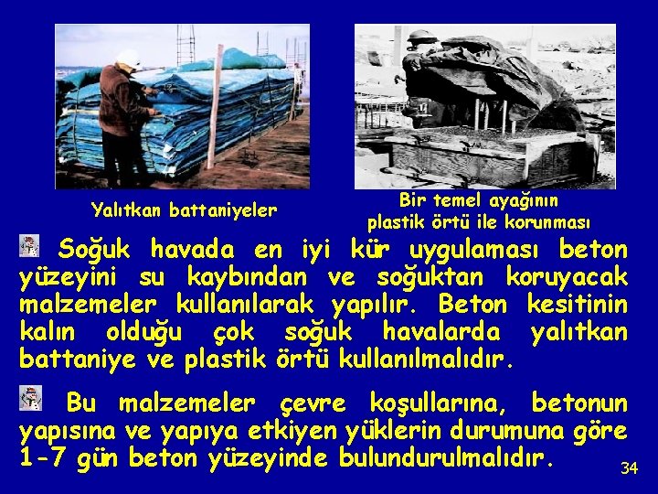 Yalıtkan battaniyeler Bir temel ayağının plastik örtü ile korunması Soğuk havada en iyi kür