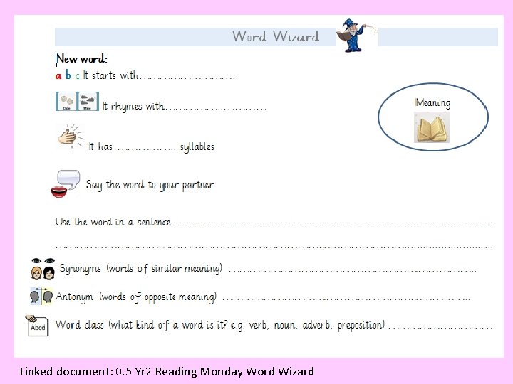 Linked document: 0. 5 Yr 2 Reading Monday Word Wizard 