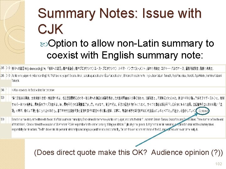 Summary Notes: Issue with CJK Option to allow non-Latin summary to coexist with English