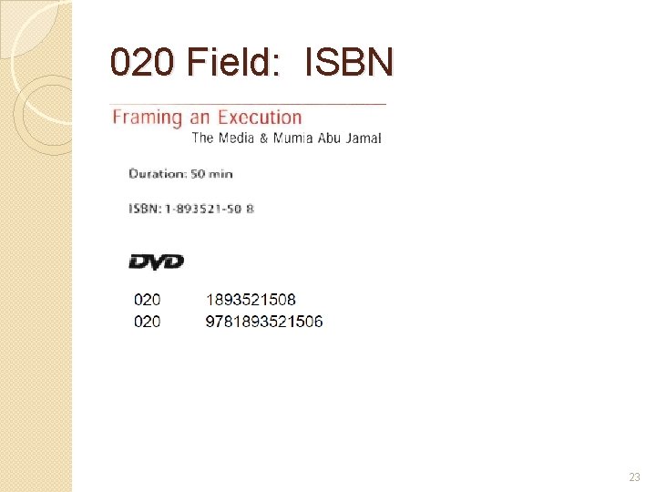 020 Field: ISBN 23 