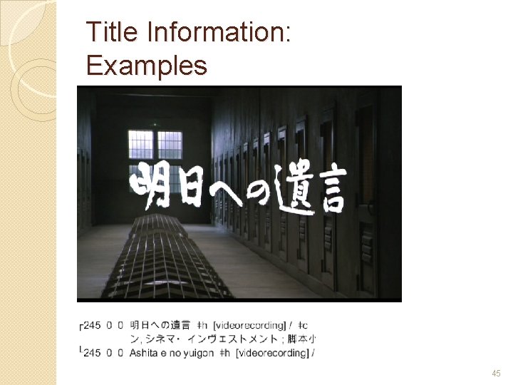 Title Information: Examples 45 