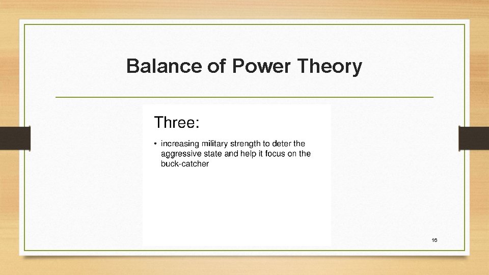 Balance of Power Theory 16 Balance of Power Theory 16