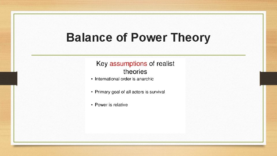 Balance of Power Theory Balance of Power Theory