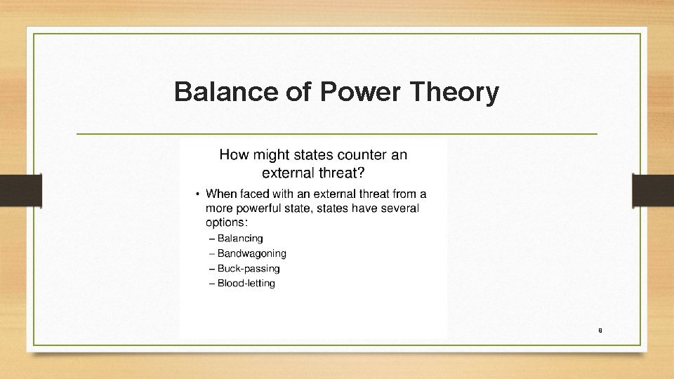 Balance of Power Theory 9 
