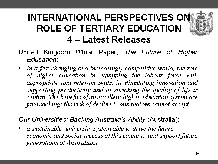 INTERNATIONAL PERSPECTIVES ON ROLE OF TERTIARY EDUCATION 4 – Latest Releases United Kingdom White