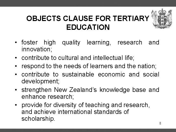 OBJECTS CLAUSE FOR TERTIARY EDUCATION • foster high quality learning, research and innovation; •