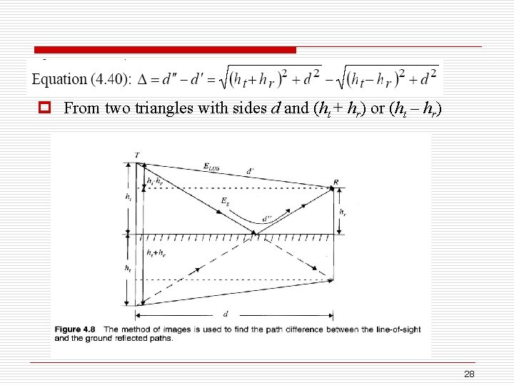 p From two triangles with sides d and (ht + hr) or (ht –