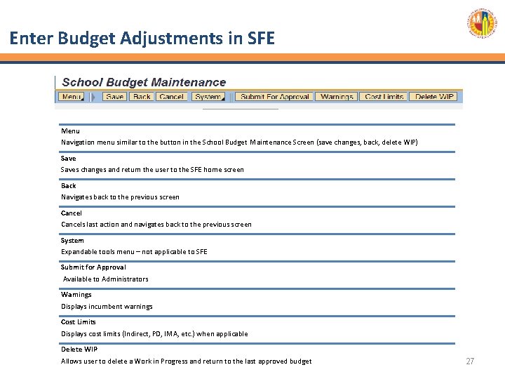 Enter Budget Adjustments in SFE Menu Navigation menu similar to the button in the