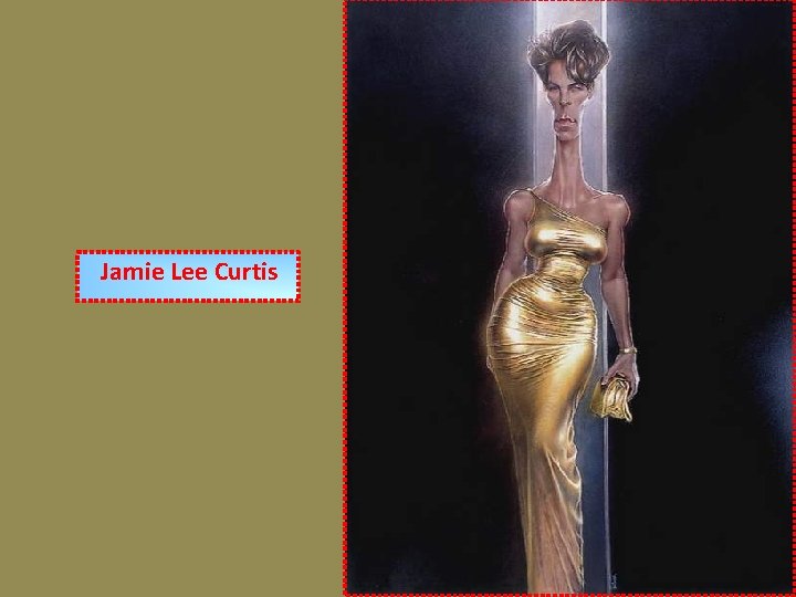 Jamie Lee Curtis 