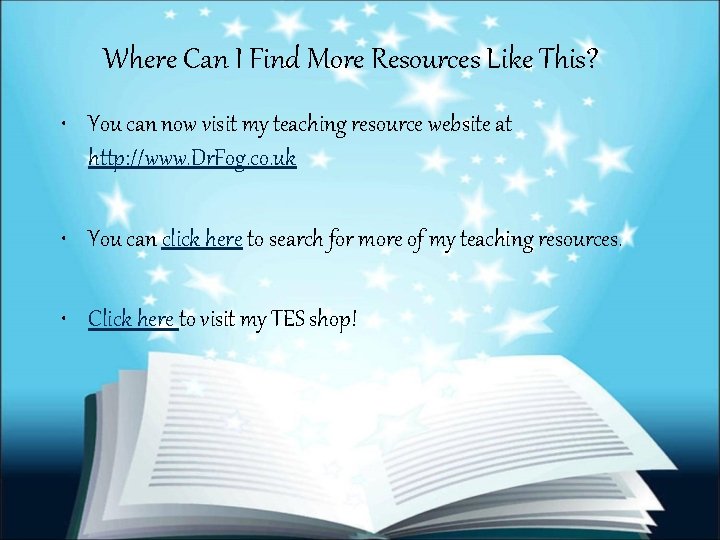 Where Can I Find More Resources Like This? • You can now visit my