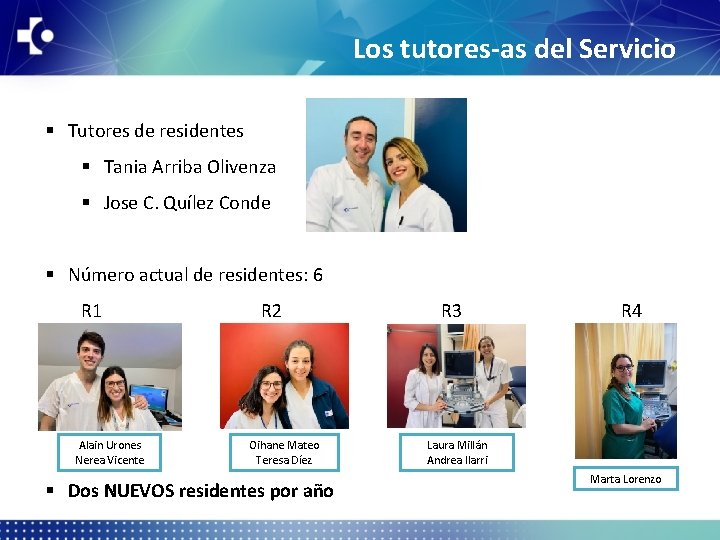 Los tutores-as del Servicio § Tutores de residentes § Tania Arriba Olivenza § Jose