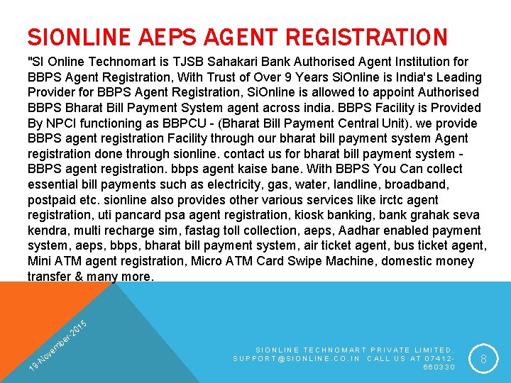 SIONLINE AEPS AGENT REGISTRATION "SI Online Technomart is TJSB Sahakari Bank Authorised Agent Institution