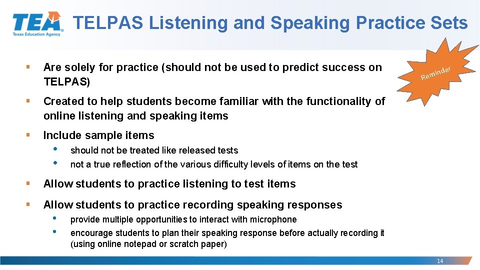 TELPAS Listening and Speaking Practice Sets § Are solely for practice (should not be