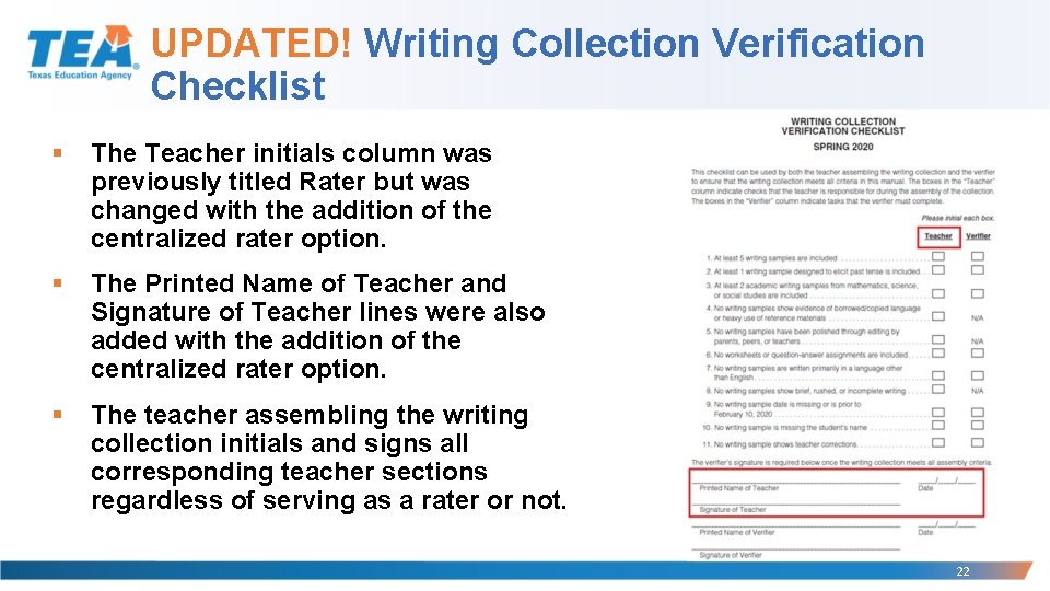 UPDATED! Writing Collection Verification Checklist § The Teacher initials column was previously titled Rater