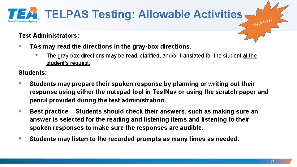 TELPAS Testing: Allowable Activities der in Rem Test Administrators: § TAs may read the