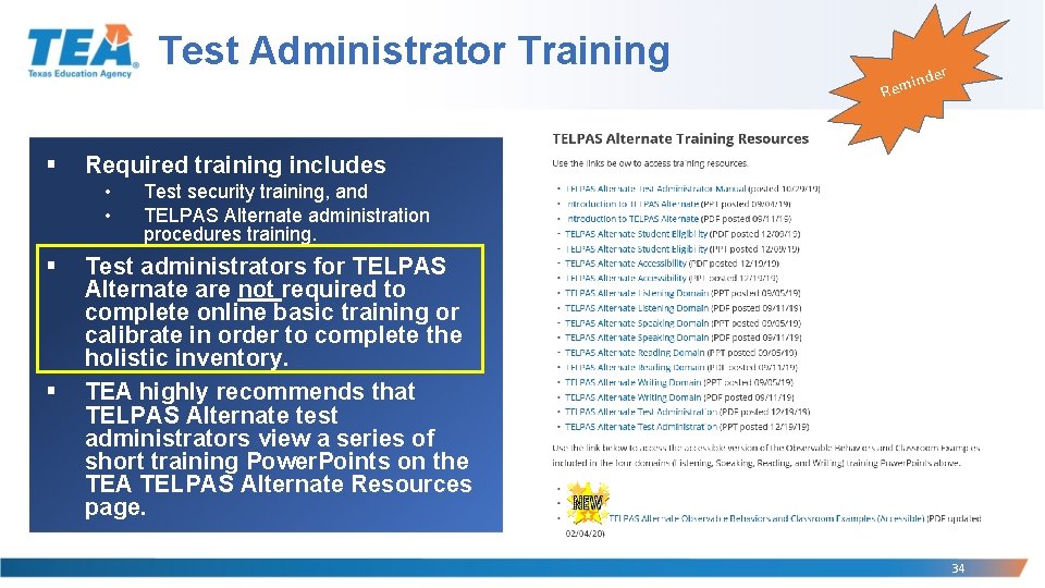 Test Administrator Training § Required training includes • • § § r inde m