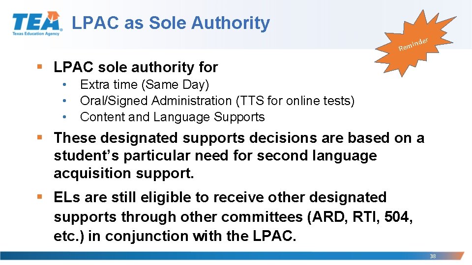 LPAC as Sole Authority der in Rem § LPAC sole authority for • •