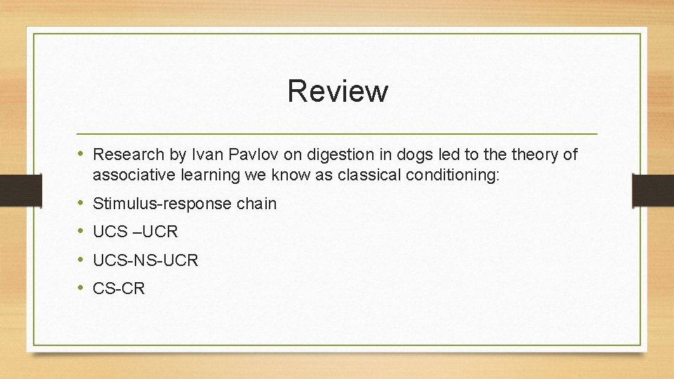 Review • Research by Ivan Pavlov on digestion in dogs led to theory of