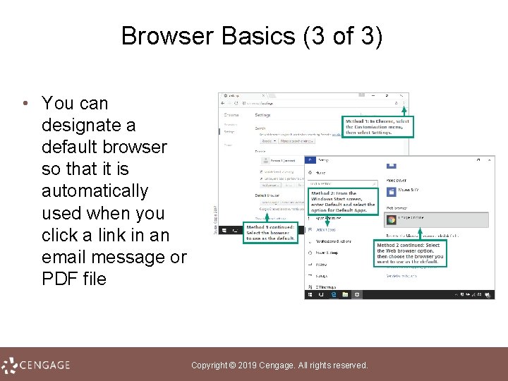 Browser Basics (3 of 3) • You can designate a default browser so that