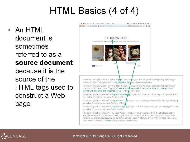 HTML Basics (4 of 4) • An HTML document is sometimes referred to as