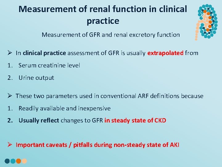 Measurement of renal function in clinical practice § Measurement of GFR and renal excretory