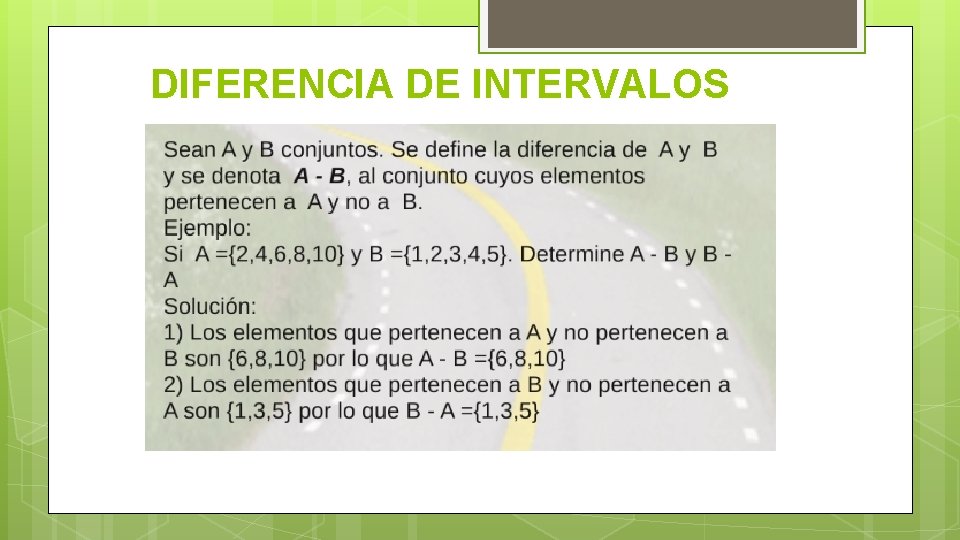 DIFERENCIA DE INTERVALOS 