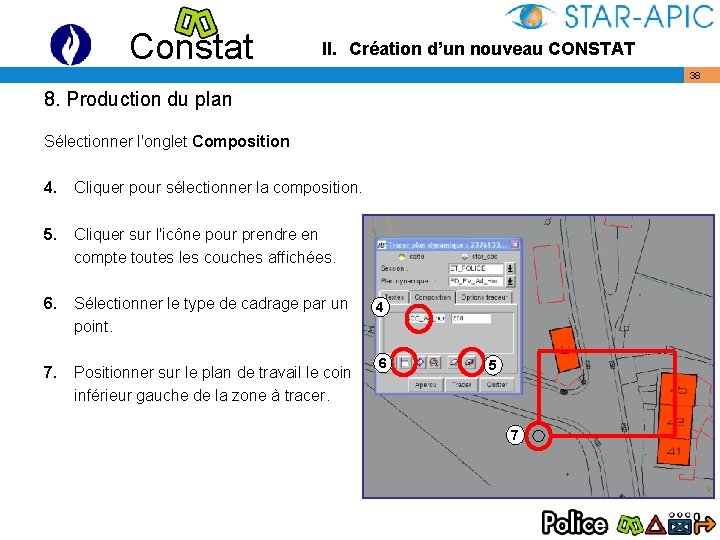 Constat II. Création d’un nouveau CONSTAT 38 8. Production du plan Sélectionner l'onglet Composition