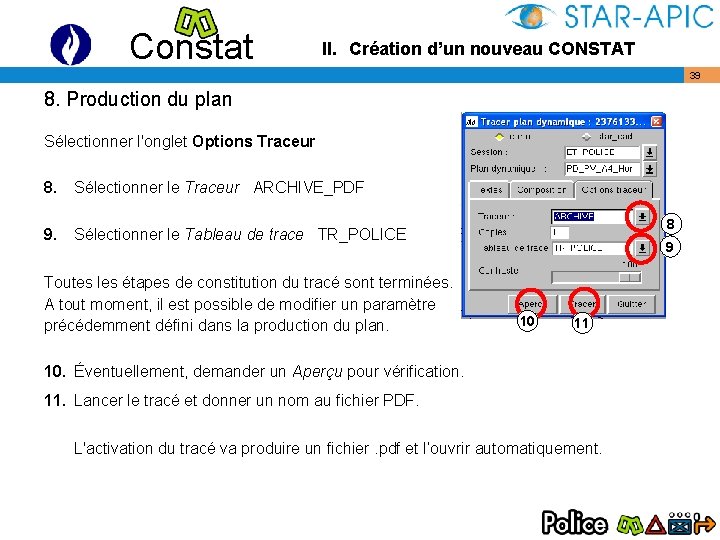 Constat II. Création d’un nouveau CONSTAT 39 8. Production du plan Sélectionner l'onglet Options