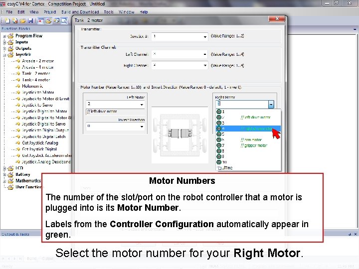 Motor Numbers The number of the slot/port on the robot controller that a motor