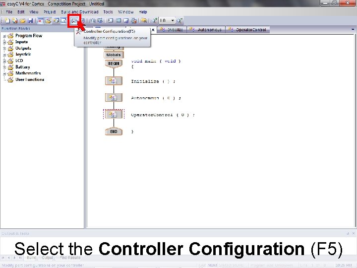 Select the Controller Configuration (F 5) J. M. Gabrielse Select the Controller Configuration (F 5) J. M. Gabrielse