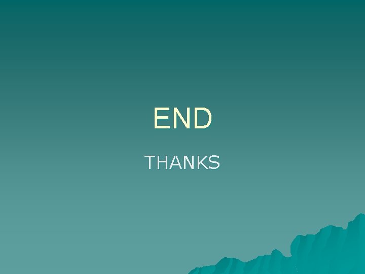 END THANKS 